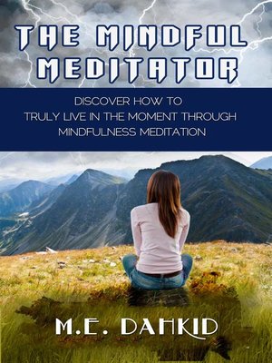 cover image of The Mindful Meditator
